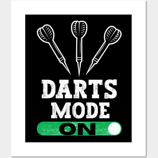 Darts Mode On Posters and Art